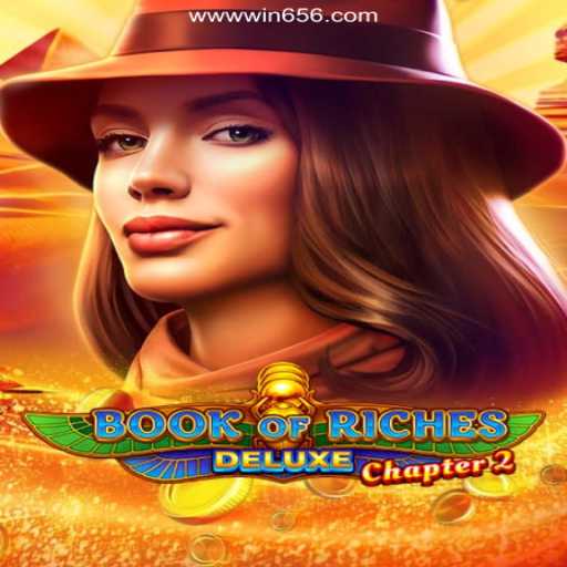Exploring Book of Riches Deluxe Chapter 2: A Premier Adventure in the World of Digital Gaming