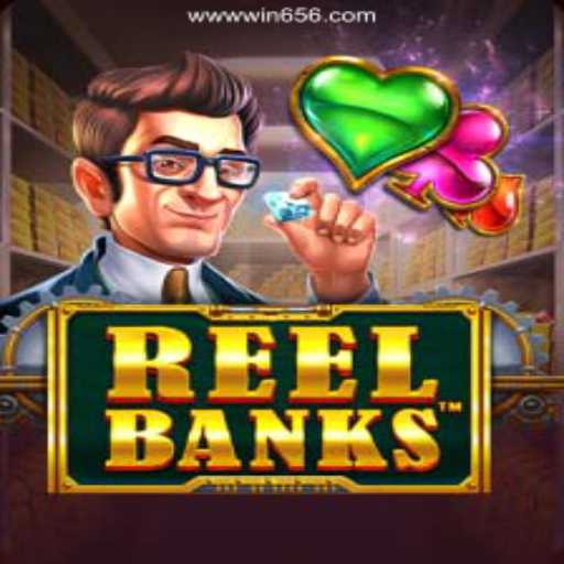 ReelBanks: A Thrilling Casino Game Experience on Win656, Brazil's Premier Betting Platform